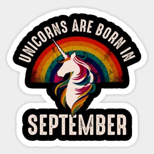 Unicorns Are Born In September Sticker